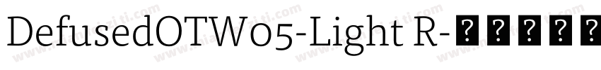 DefusedOTW05-Light R字体转换